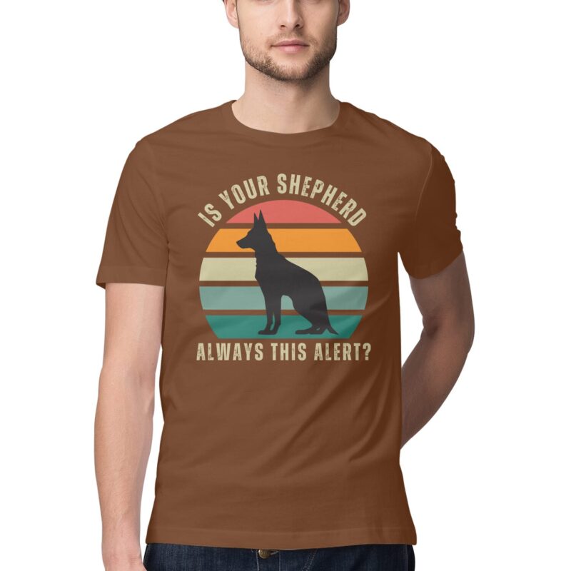 Is Your Shepherd Always This Alert? T-Shirt – Men’s Half Sleeve Round Neck - Image 3