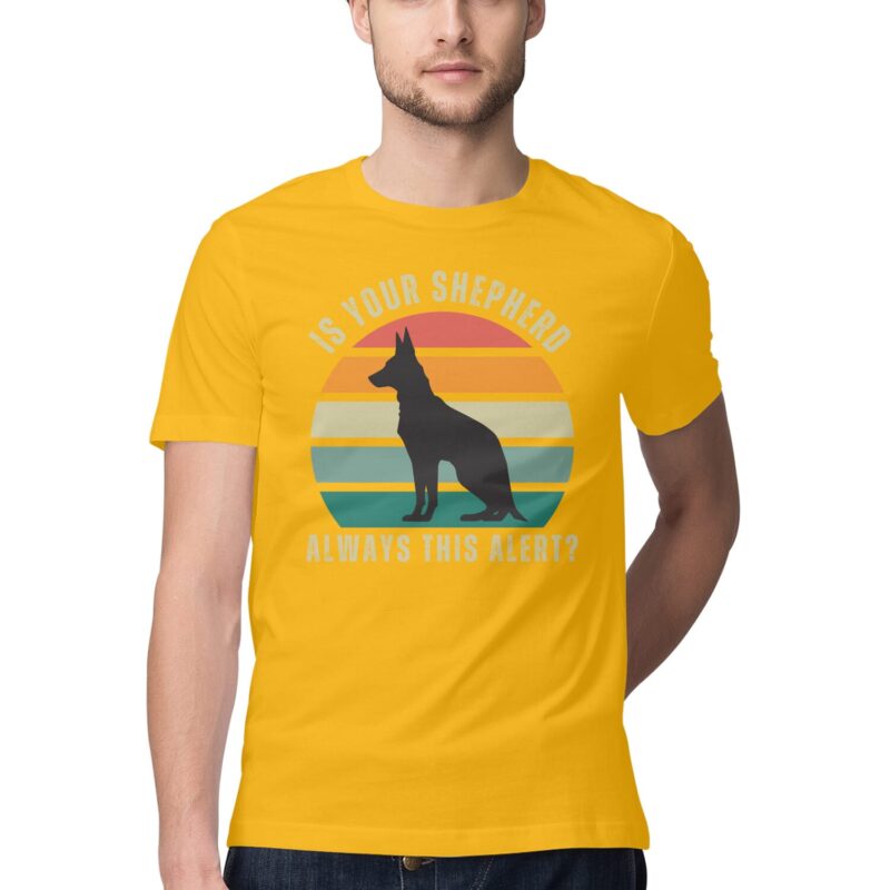 Is Your Shepherd Always This Alert? T-Shirt – Men’s Half Sleeve Round Neck - Image 4