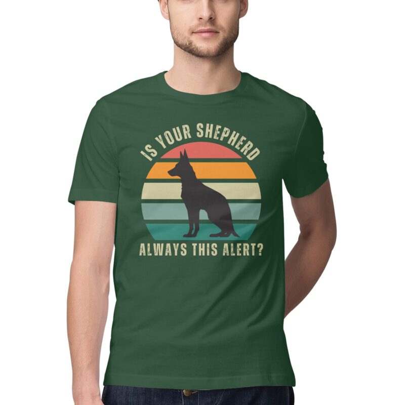 Is Your Shepherd Always This Alert? T-Shirt – Men’s Half Sleeve Round Neck - Image 8