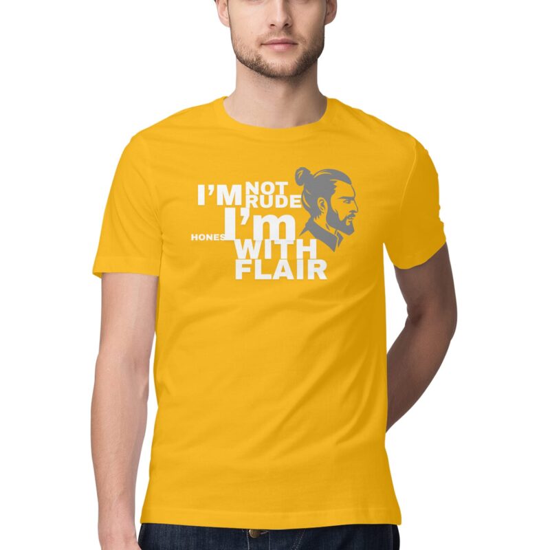 I'm Not Rude, I'm Honest with Flair T-Shirt – Men’s Half Sleeve Round Neck - Image 4
