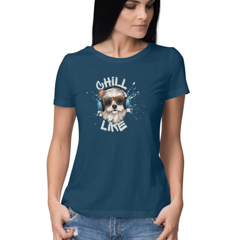 Chill Like T-shirt – Women’s Half Sleeve Round Neck - Image 9