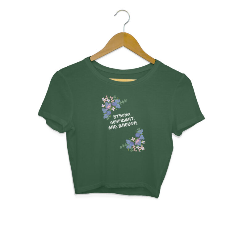 Strong, Confident, and Enough Women's Crop Top - Image 6