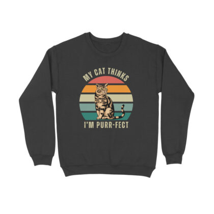 My cat thinks I’m purr-fect – Men’s Full Sweatshirts