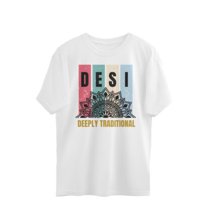 Desi Deeply Traditional  – Men’s Oversized T-shirts