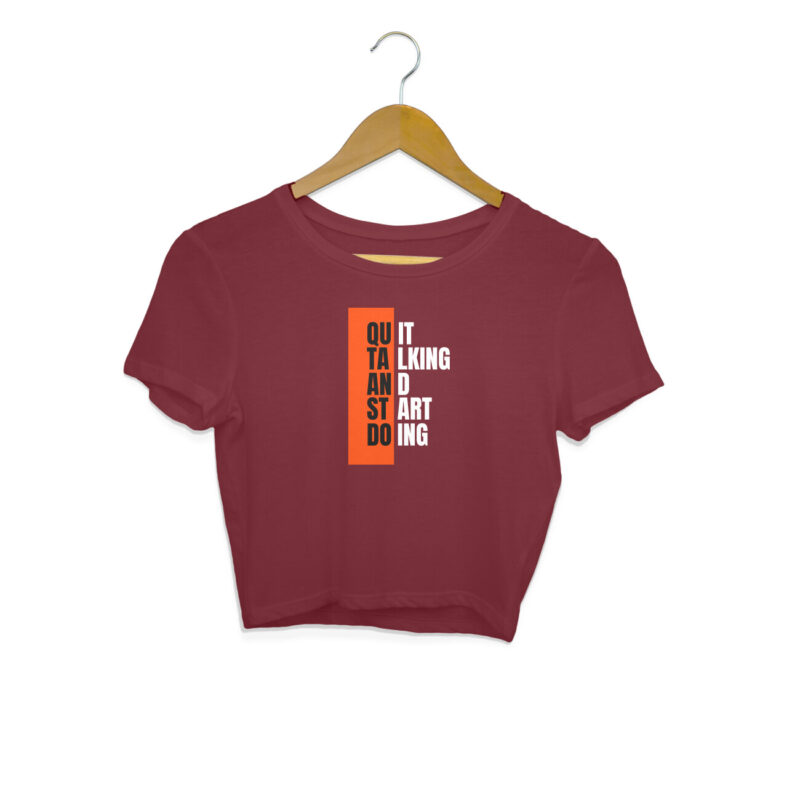 Quit Talking And Start Doing –Women's  Crop Tops - Image 6