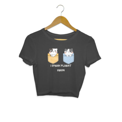 I speak fluent meow – Women's Crop Tops