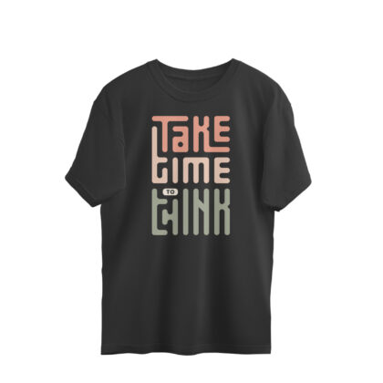Take Time To Think – Men’s Oversized T-shirts