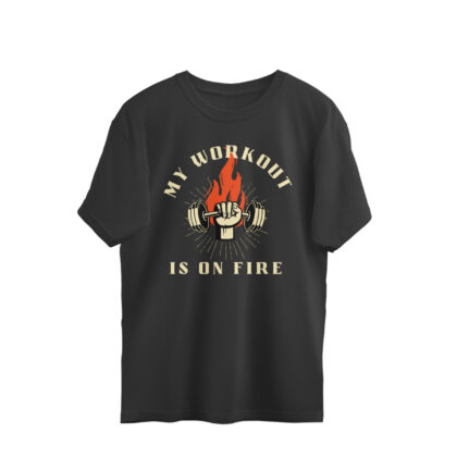 My Workout is on Fire – Men’s Oversized T-shirts