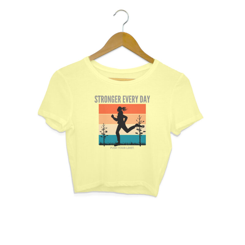 Stronger Every Day ,Push Your Limit. – Women's Crop Tops - Image 2