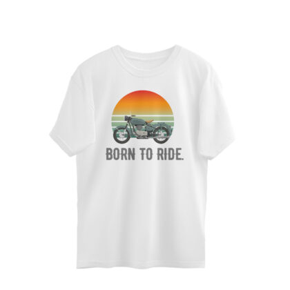 Born to Ride – Men’s Oversized T-shirts