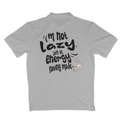 I’m not lazy, just on energy-saving mode. – Men’s Polo T-shirt