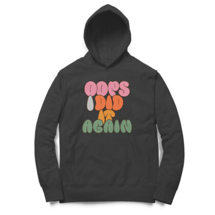 Oops I Did It Again Hoodie – Men’s