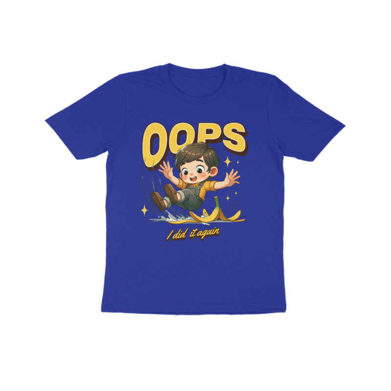 Oops I Did It Again - Kids Half Sleeve Round Neck T-Shirt | Playful & Comfy