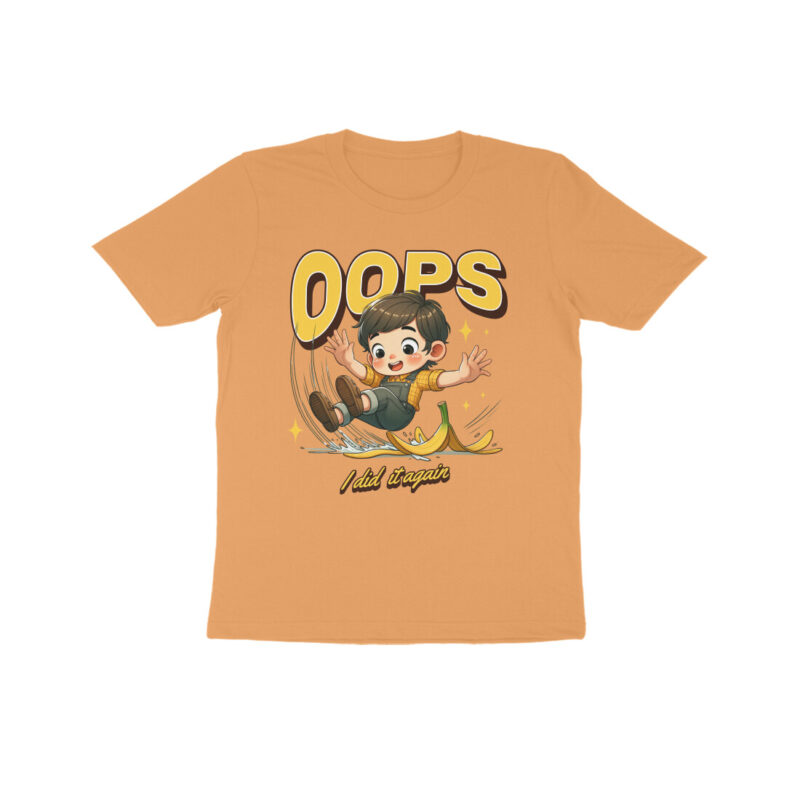 Oops I Did It Again - Kids Half Sleeve Round Neck T-Shirt | Playful & Comfy - Image 10