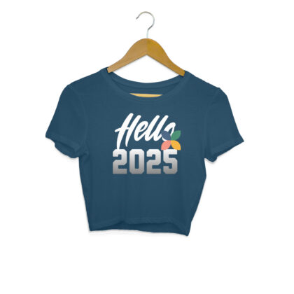 Hello 2025 - Women’s Crop Top | Celebrate the New Year in Style