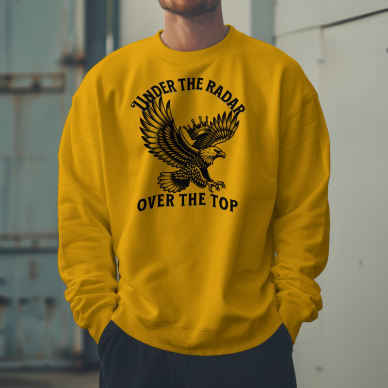 Men's Golden Yellow 'Under the Radar, Over the Top' premium full sweatshirt urban street style