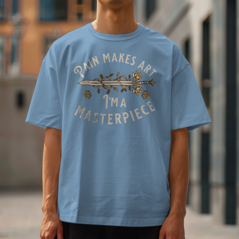 Men's Baby Blue 'Pain Makes Art, I Am a Masterpiece' oversized t-shirt urban street style